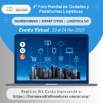 Honduras acoge el 8º Foro Mundial de Ciudades y Plataformas Logísticas